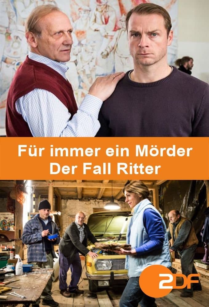 Poster backdrop for Für immer ein Mörder - Der Fall Ritter