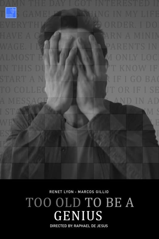 Poster backdrop for Too Old to be a Genius