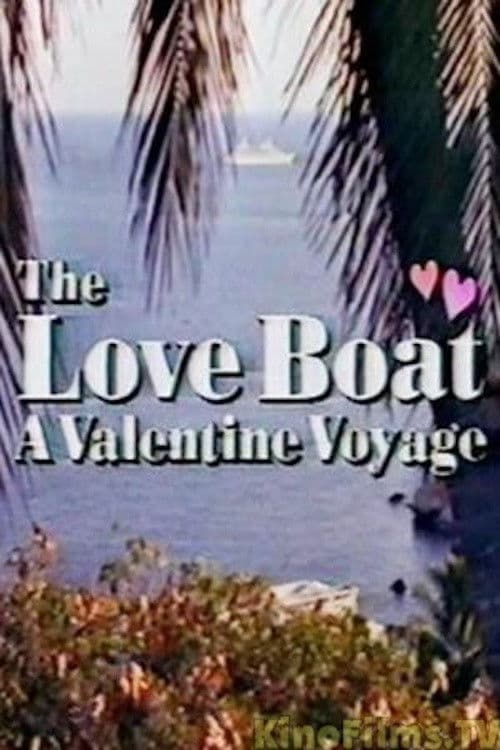 Poster backdrop for The Love Boat: A Valentine Voyage