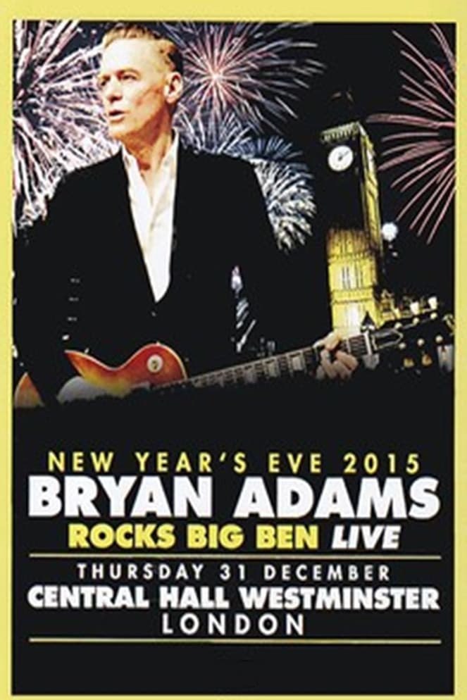 Poster backdrop for Bryan Adams - Rocks Big Ben Live