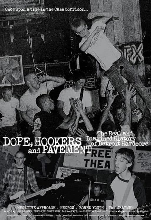 Poster backdrop for Dope, Hookers and Pavement