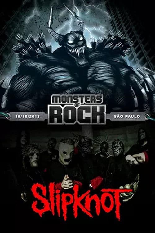 Poster backdrop for Slipknot: Monsters of Rock 2013