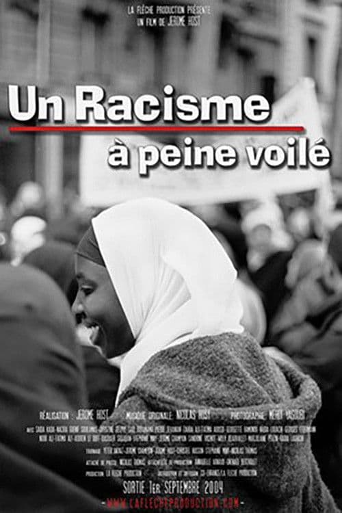Poster backdrop for Un racisme à peine voilé