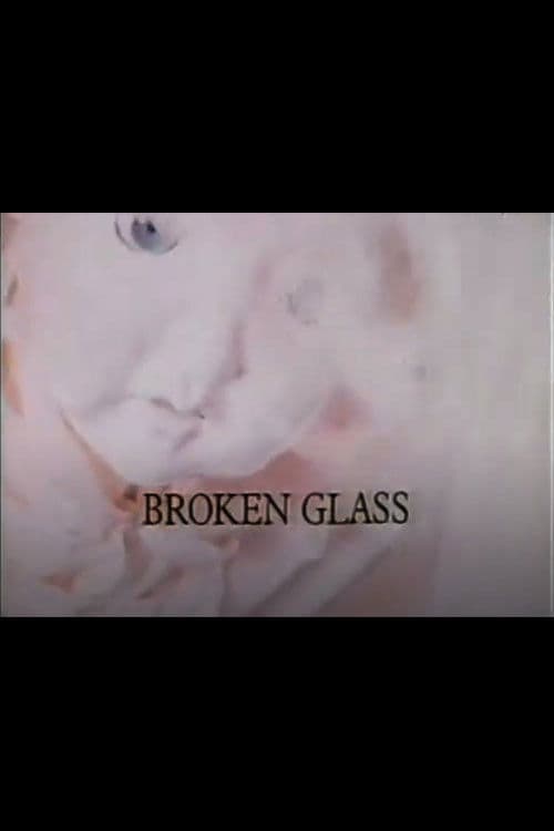 Poster backdrop for Broken Glass