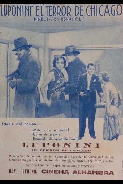 Poster backdrop for Luponini (El terror de Chicago)