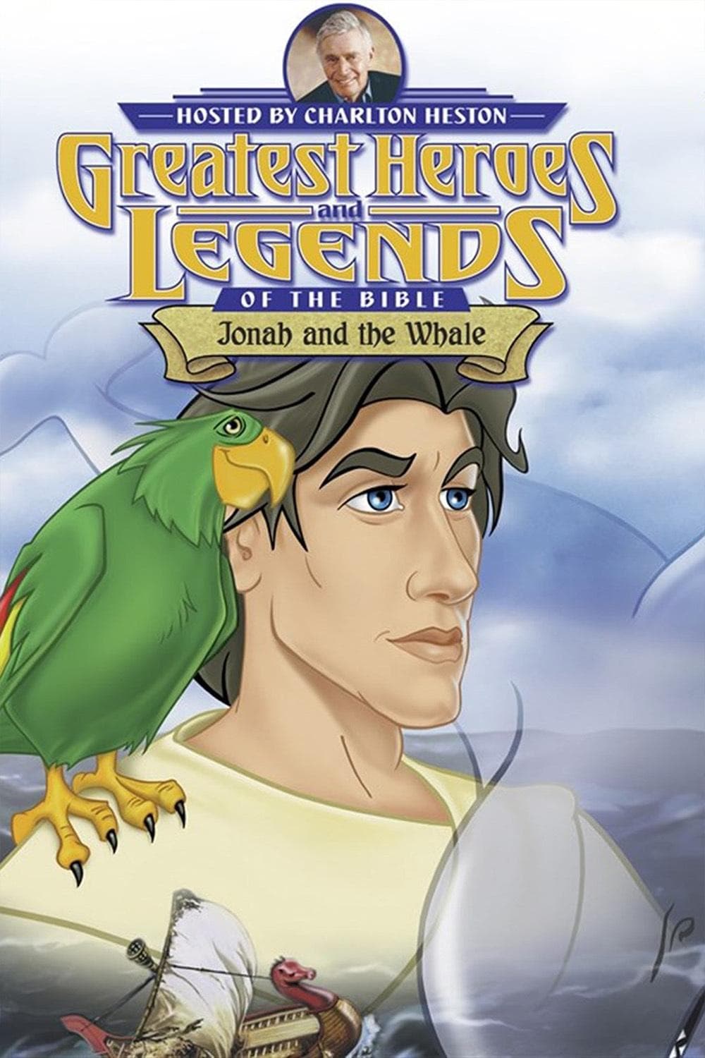 Poster backdrop for Greatest Heroes and Legends of The Bible: Jonah and the Whale