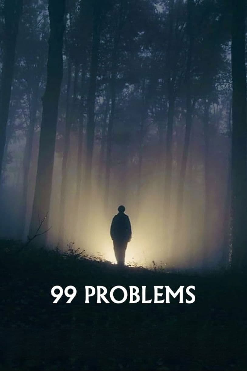 Poster backdrop for 99 Problems