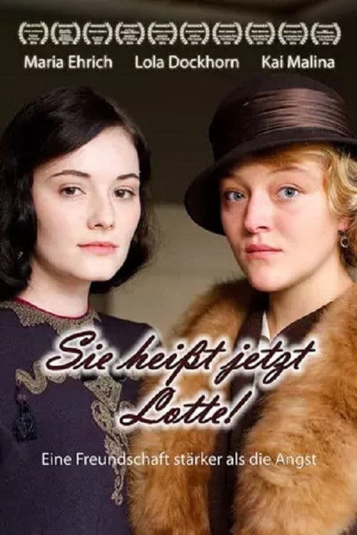 Poster backdrop for Sie heißt jetzt Lotte!