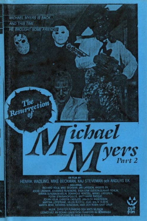 Poster backdrop for The Resurrection of Michael Myers Part 2