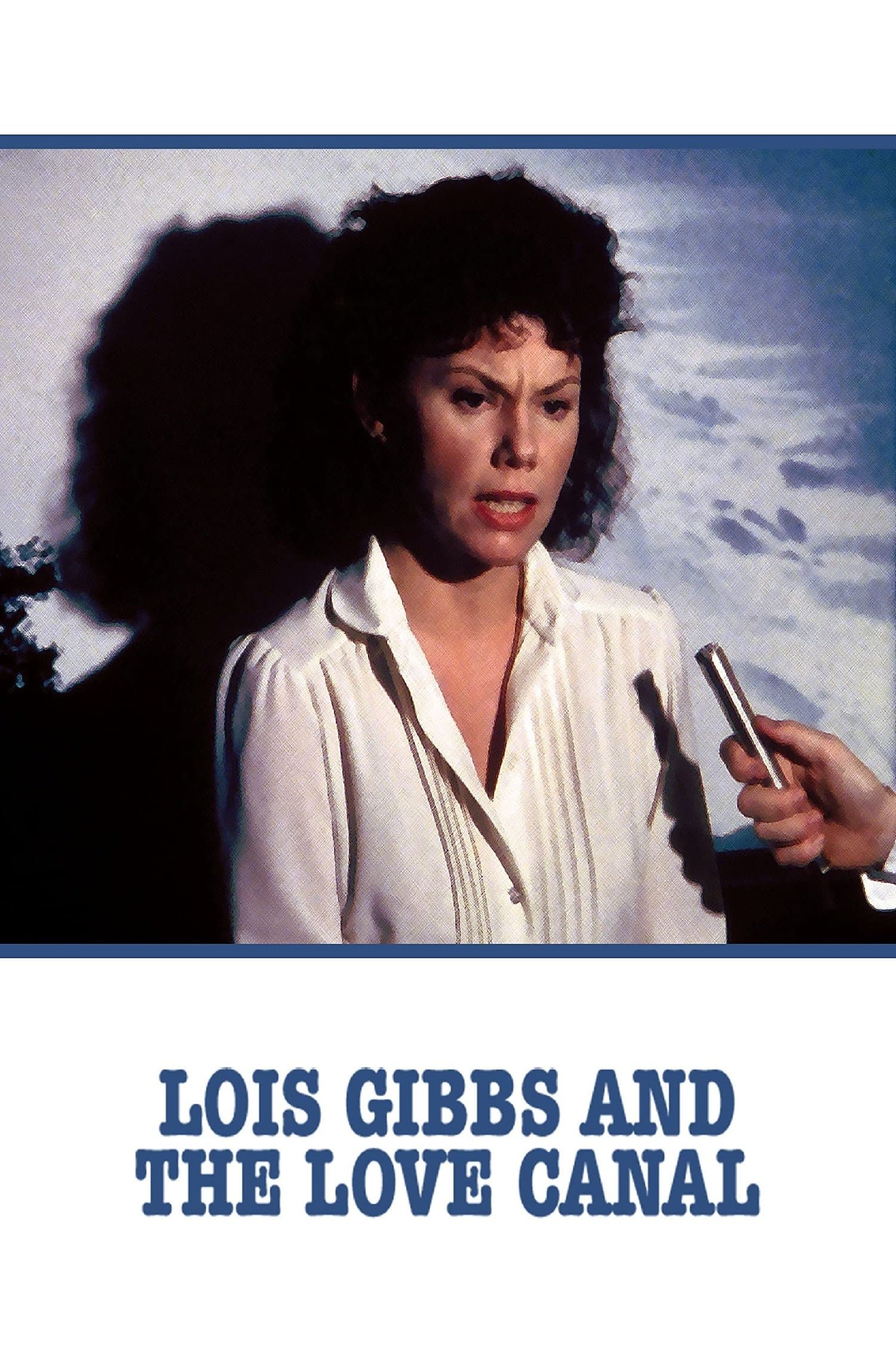 Poster backdrop for Lois Gibbs and the Love Canal