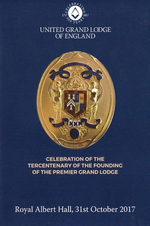 Poster backdrop for Celebration of the Tercentenary of the Founding of The Premier Grand Lodge