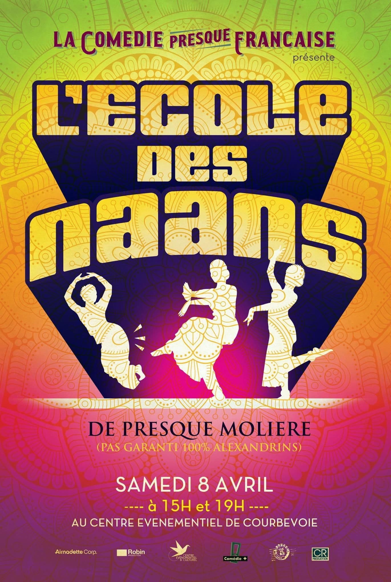 Poster backdrop for La Comédie presque française : L'Ecole des naans