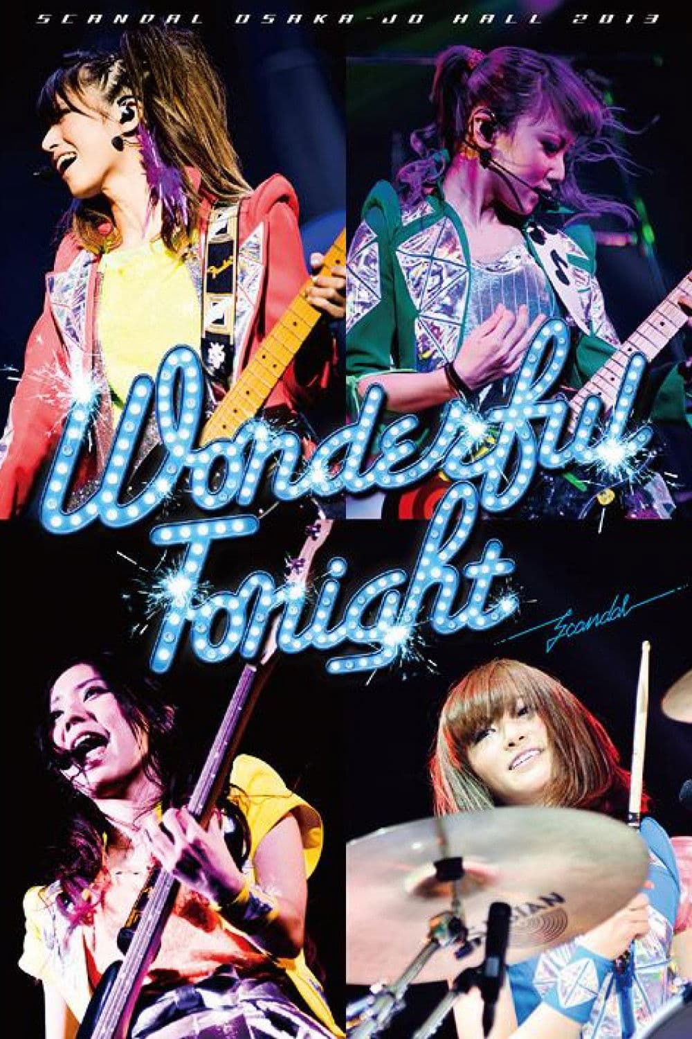 Poster backdrop for SCANDAL OSAKA-JO HALL 2013「Wonderful Tonight」