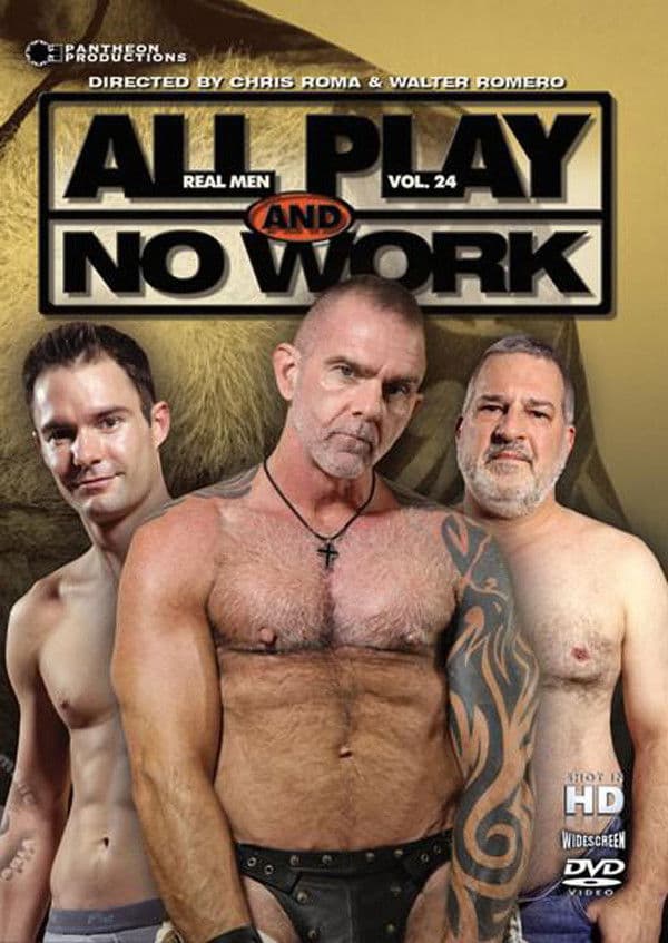Poster backdrop for Real Men 24: All Play and No Work