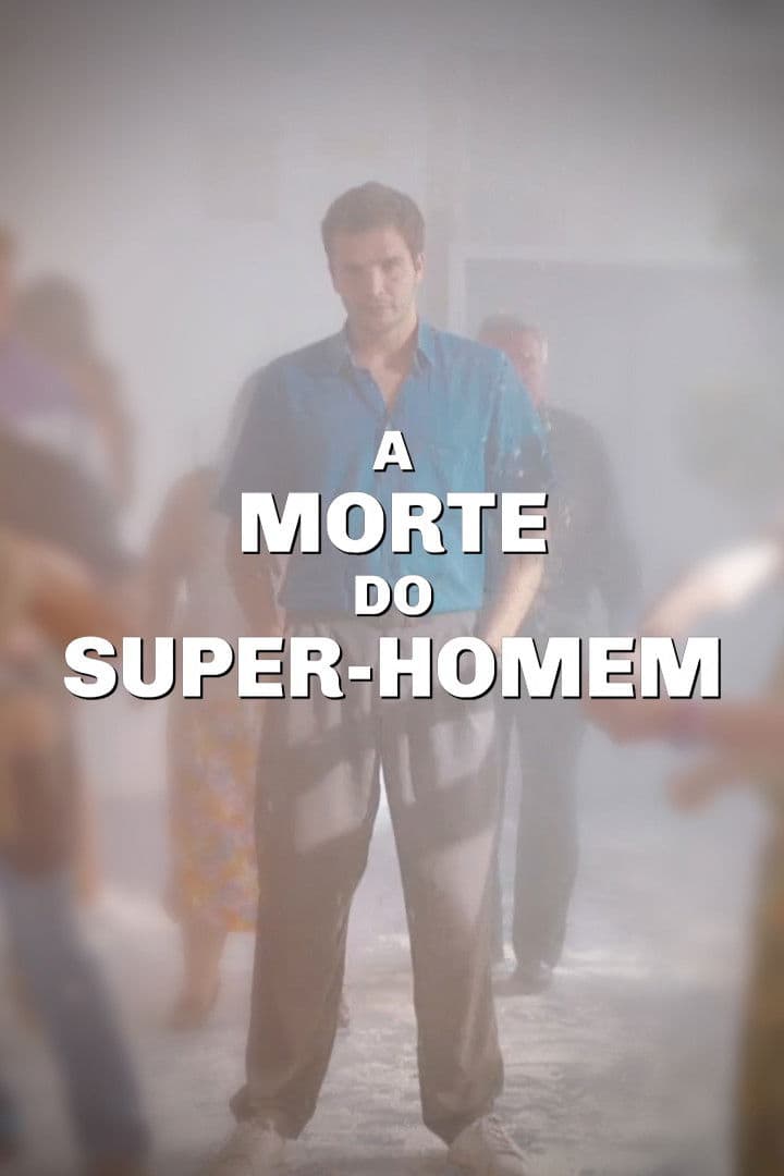 Poster backdrop for A Morte do Super-Homem