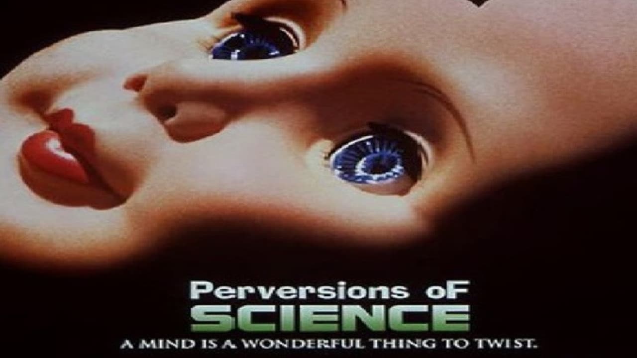 Poster backdrop for Perversions of Science