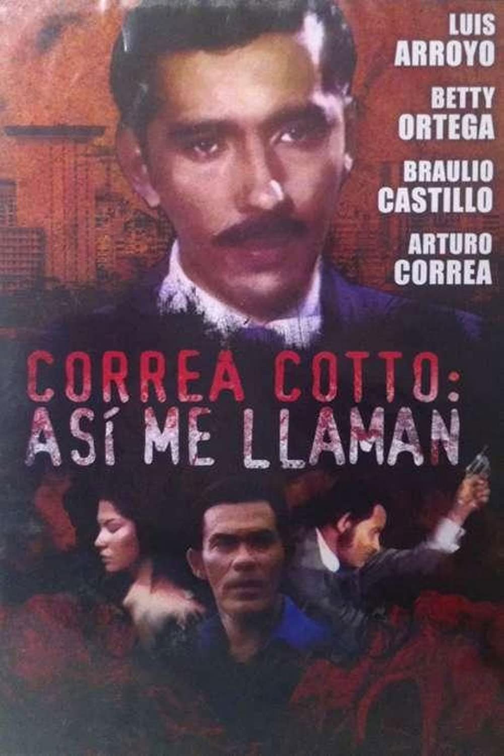 Poster backdrop for Correa Cotto: ¡así me llaman!