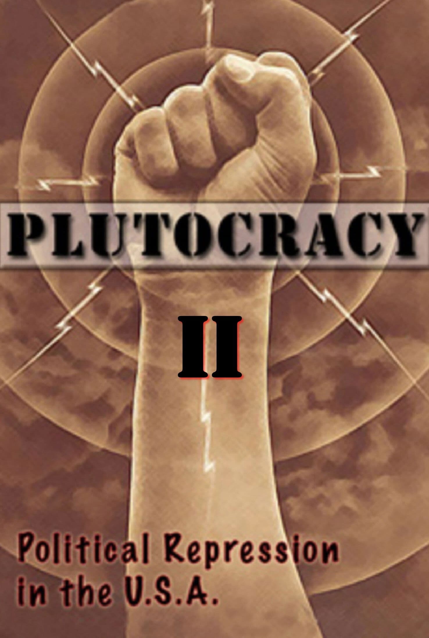 Poster backdrop for Plutocracy II: Solidarity Forever