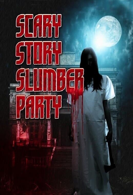 Poster backdrop for Scary Story Slumber Party