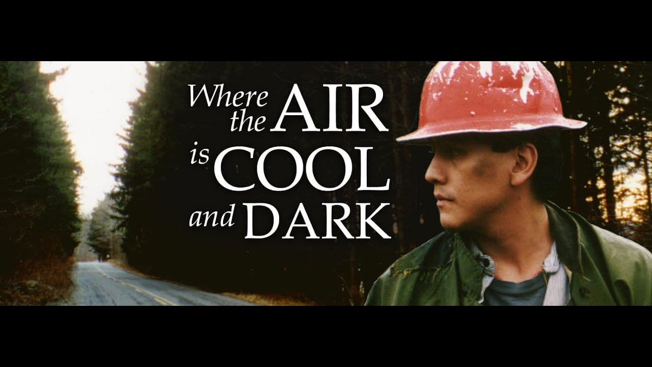 Poster backdrop for Where The Air Is Cool And Dark