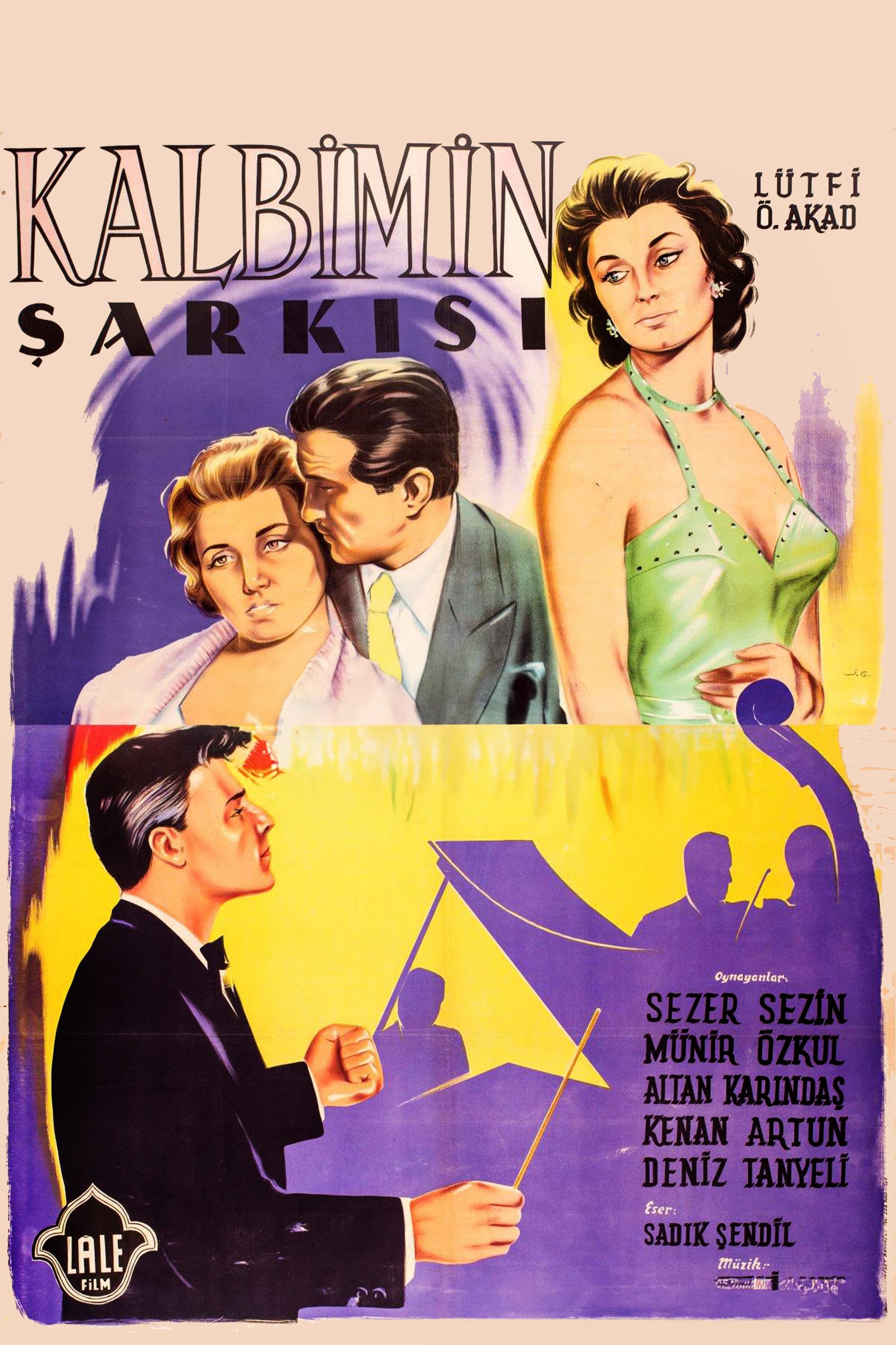 Poster backdrop for Kalbimin Şarkısı