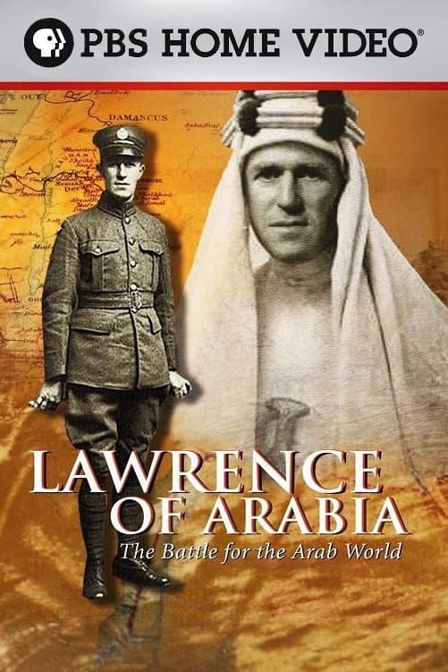 Poster backdrop for Lawrence of Arabia: The Battle for the Arab World