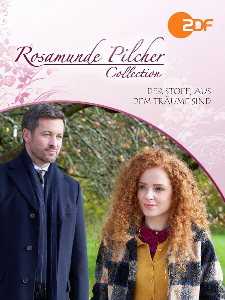 Poster backdrop for Rosamunde Pilcher: Der Stoff, aus dem Träume sind