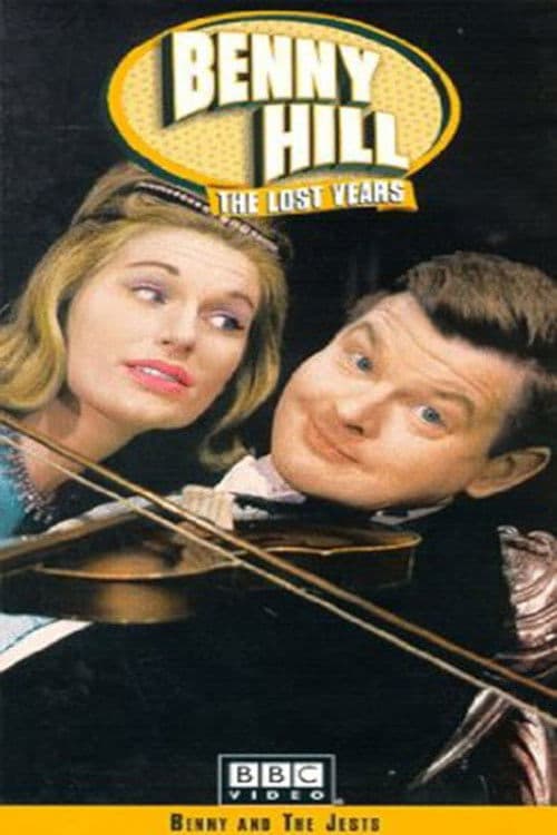 Poster backdrop for Benny Hill: The Lost Years - Benny and the Jests