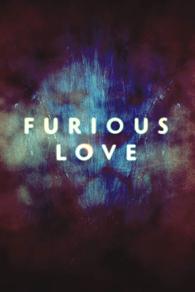 Poster backdrop for Furious Love