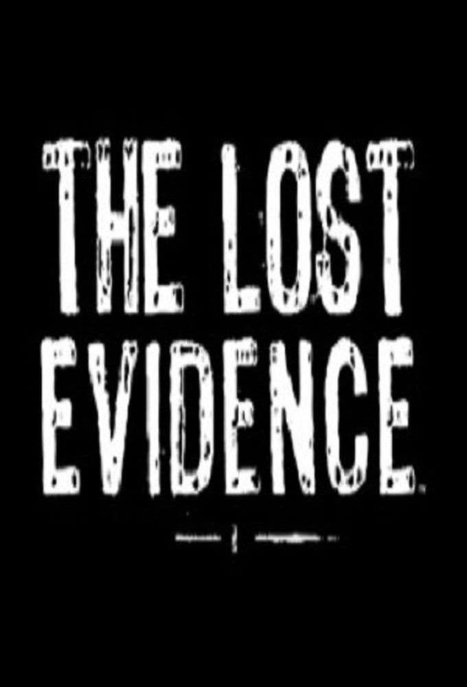 Poster backdrop for The Lost Evidence