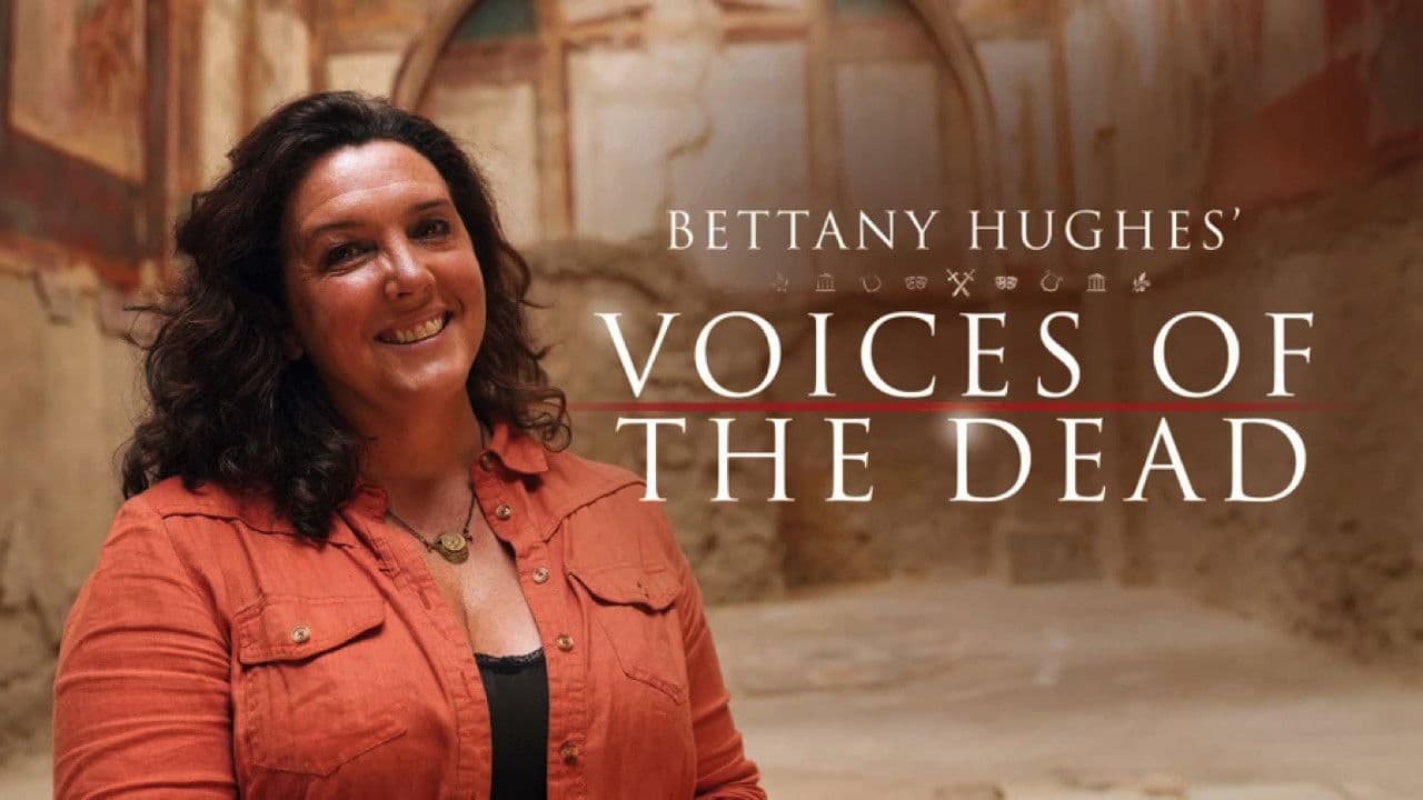 Poster backdrop for Bettany Hughes' Voices of the Dead