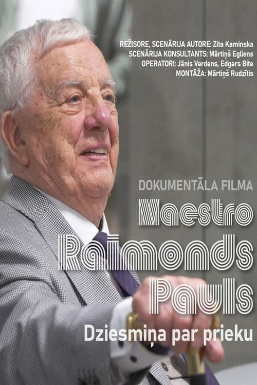 Poster for Maestro Raimonds Pauls. Dziesmiņa par prieku