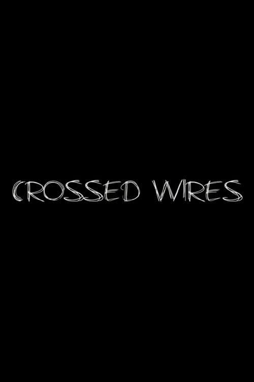 Poster for Crossed Wires
