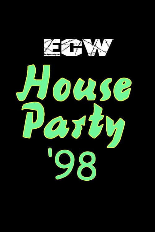 Poster for ECW House Party 1998