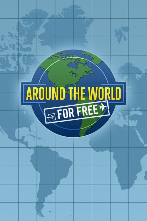 Poster for Around the World for Free