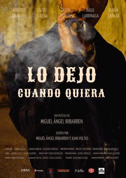 Poster for Lo dejo cuando quiera