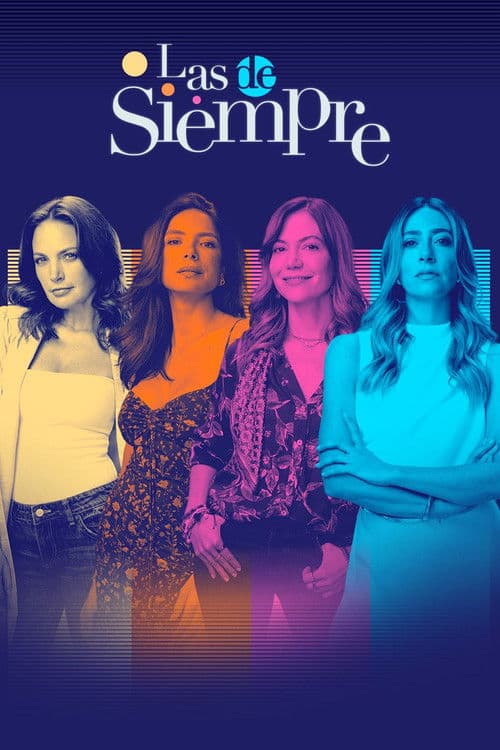 Poster for Las de siempre