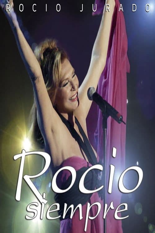 Poster for Rocío Siempre