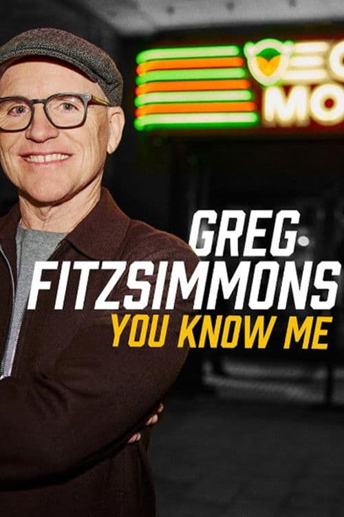 Poster for Greg Fitzsimmons: You Know Me