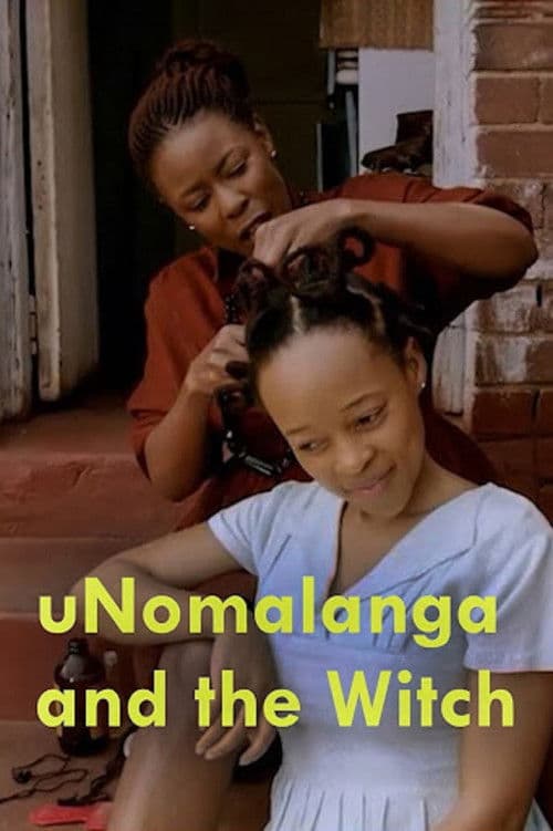 Poster for uNomalanga and the Witch