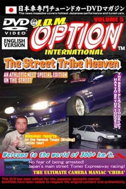 Poster for JDM Option International: Volume 5 - 2004 Street Tribe Heaven