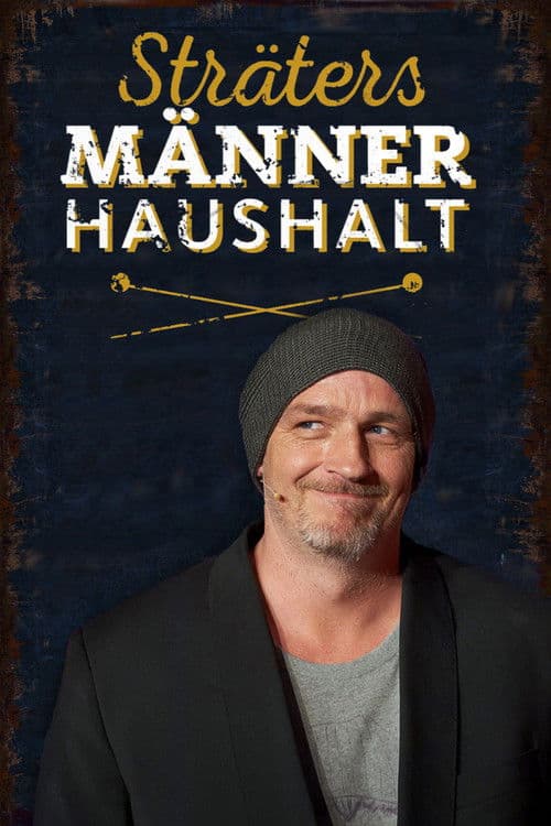Poster for Sträters Männerhaushalt