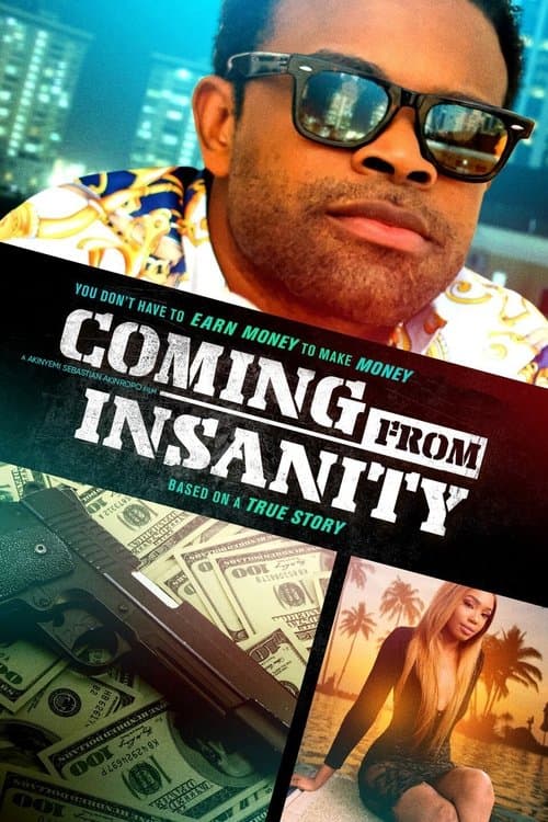 Poster for Coming from Insanity