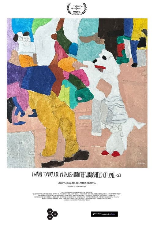 Poster for I Want to Violently Crash into the Windshield of Love