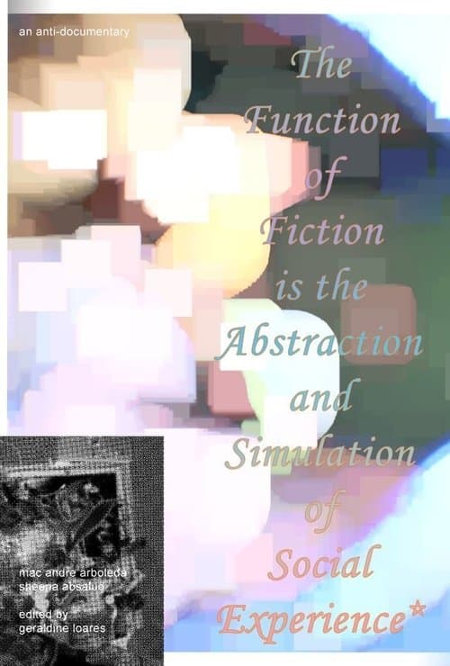 Poster for The Function of Fiction is the Abstraction and Simulation of Social Experience