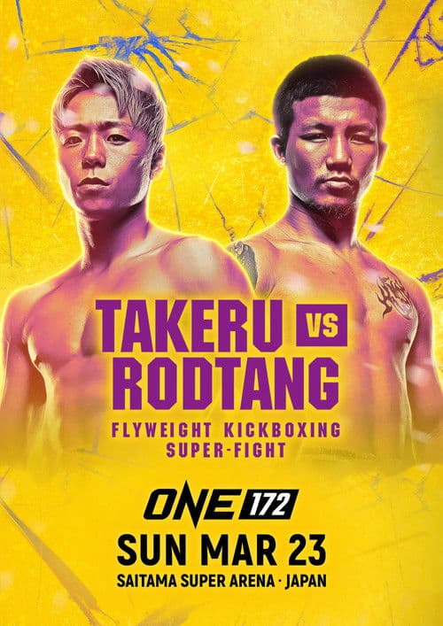 Poster for ONE 172: Takeru vs. Rodtang