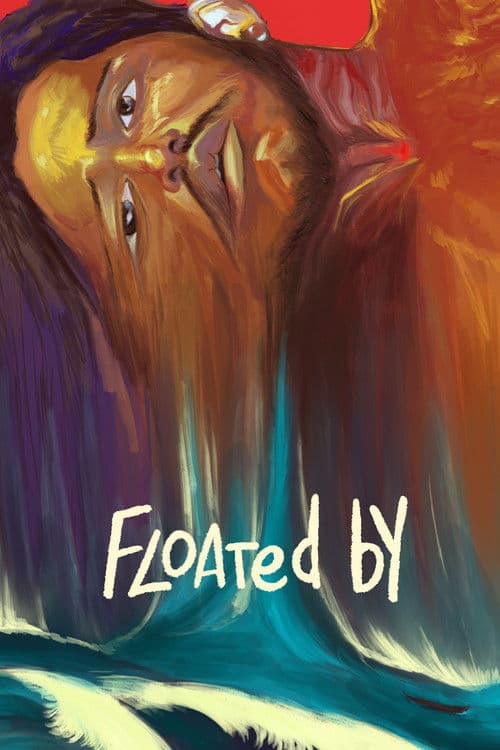 Poster for Floated By