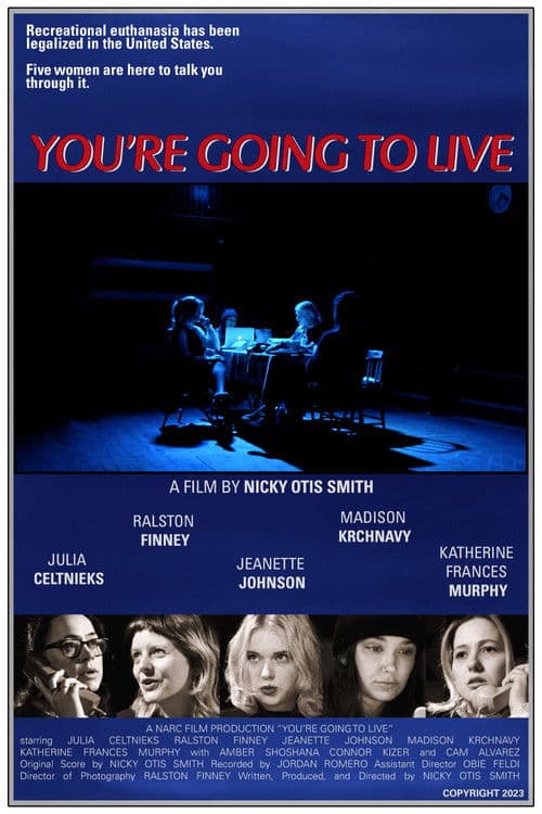 Poster for You're Going to Live
