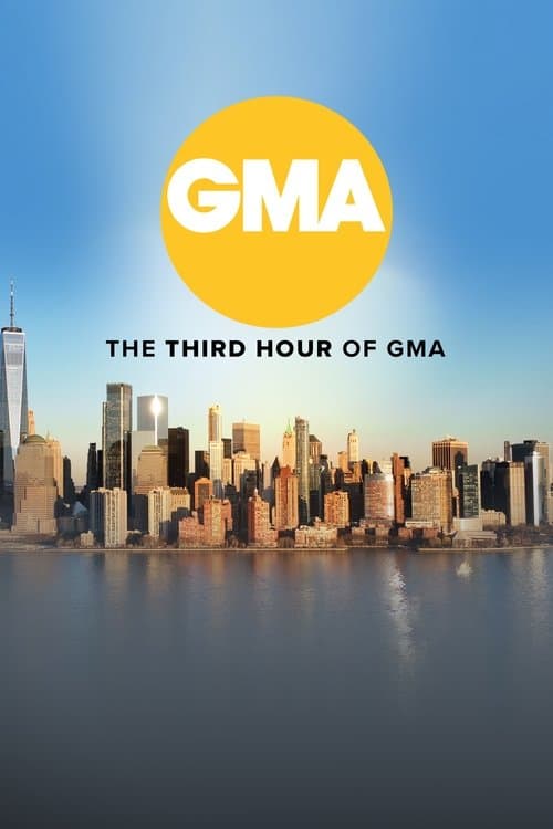 Poster for GMA: The Third Hour