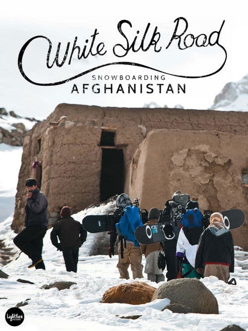 Poster for White Silk Road: Snowboarding Afghanistan